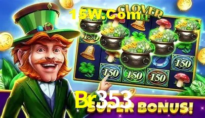 Welcome Bonus Br353